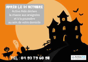 Exit le décor spécial Halloween de votre domicile après le 31 octobre. Active Aide fait le ménage à Nice de votre domicile.